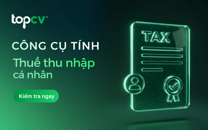 Công cụ Thuế thu nhập cá nhân